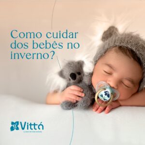 como-cuidar-dos-bebes-no-inverno-vitta-clinica-sinop-mt