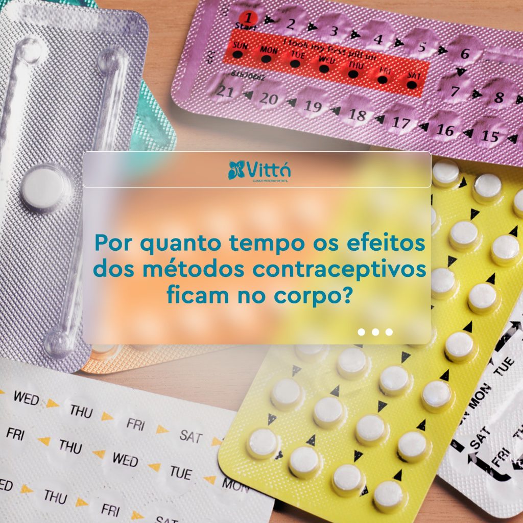quanto-tempo-efeitos-dos-metodos-contraceptivos-ficam-no-corpo-ginecologista-dra-simone-sampaio-clinica-vitta-sinop-mt